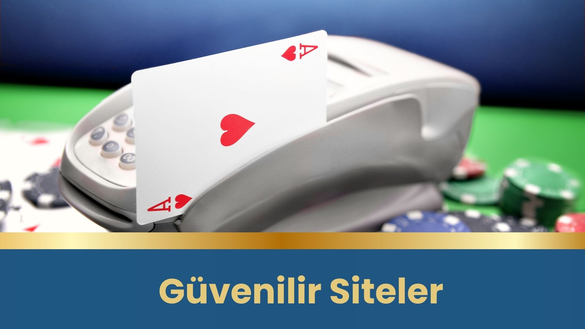 Güvenilir Siteler
